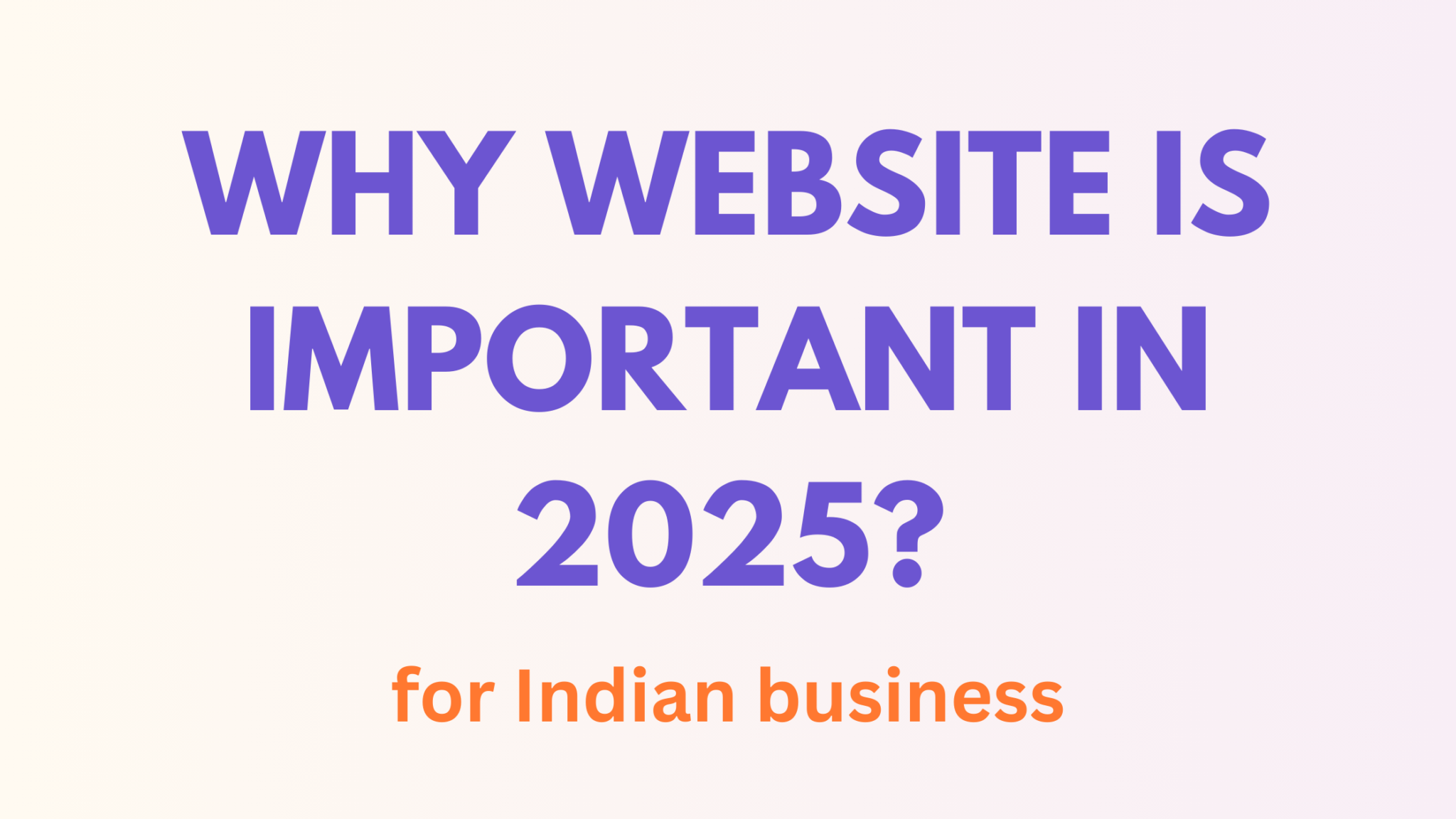 Why Website is important in 2025 For Indian Business - Curs